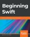 Beginning Swift [Book]